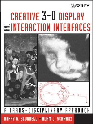 cover image of Creative 3-D Display and Interaction Interfaces